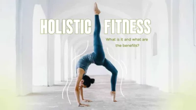 Understanding Holistic Fitness