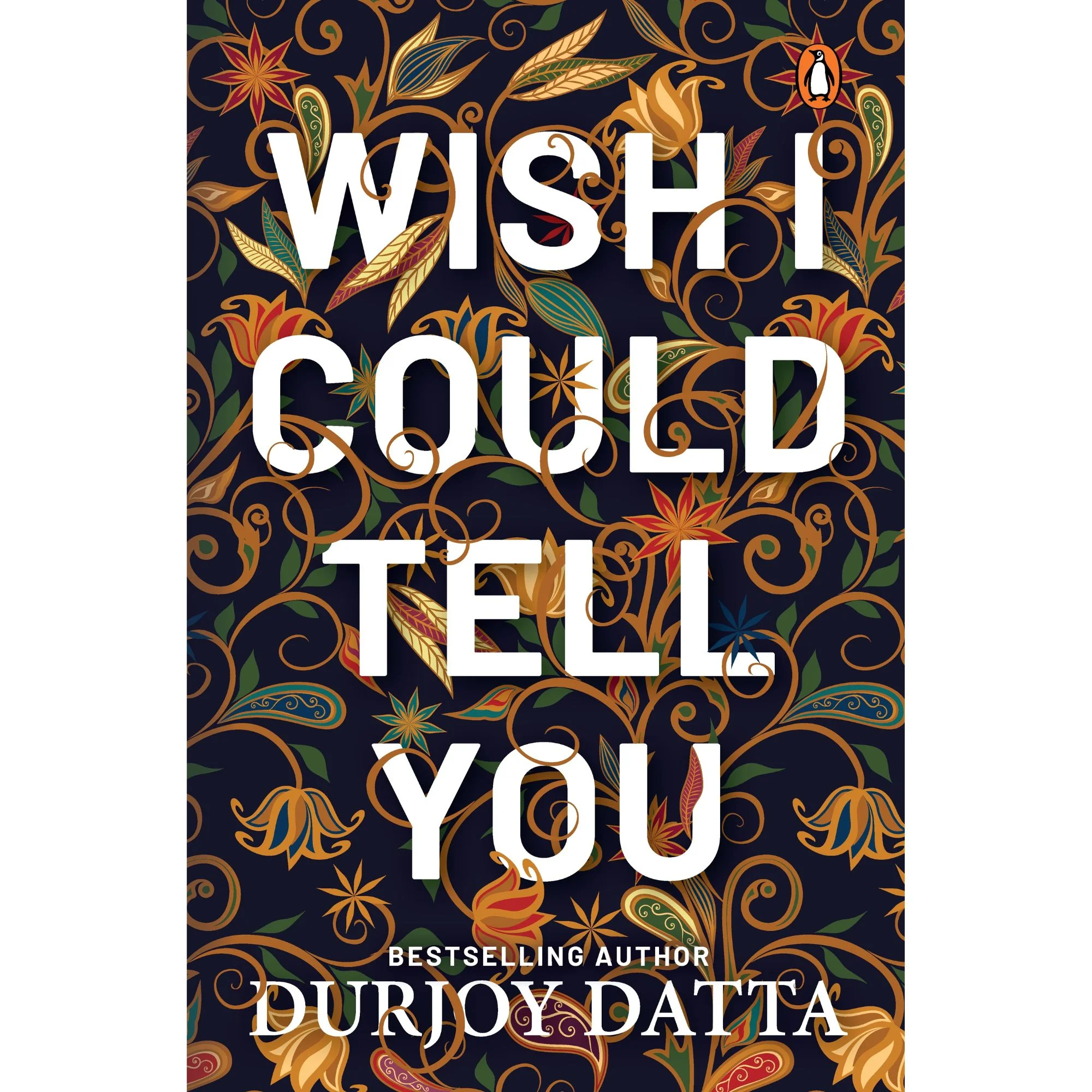 wish i could tell you by durjoy dutta