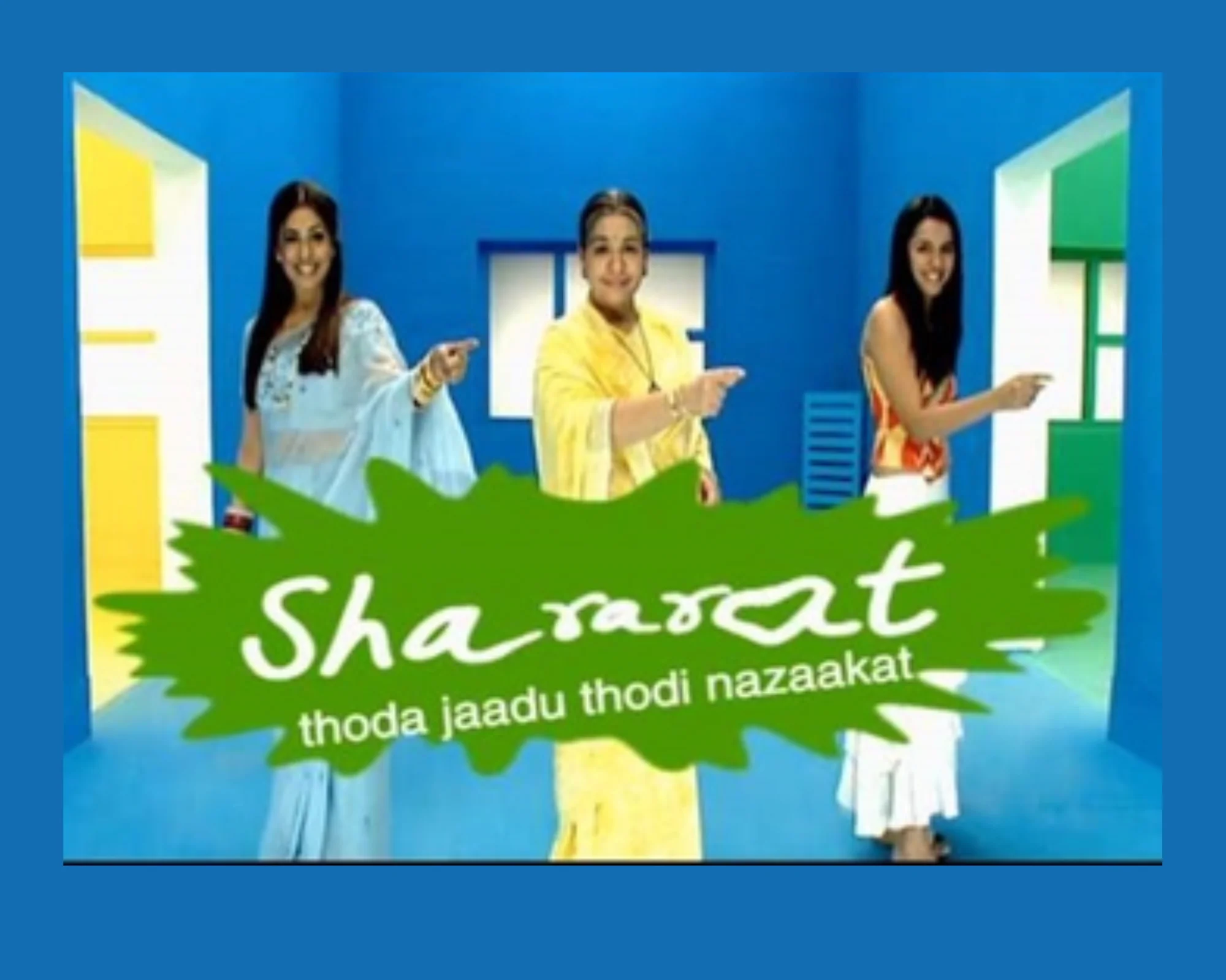 Shararat-Thoda Jaadu Thodi Nazaakat