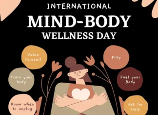Self-Care Tips for International Mind and Body Wellness Day International Mind and Body Wellness Day