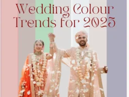 7 Must-Know Wedding Colour Trends for 2025! colour trends
