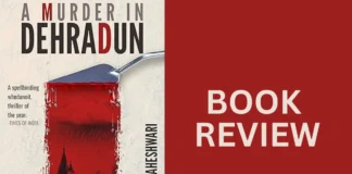 Must-Read Mystery Book of 2025: A Murder in Dehradun