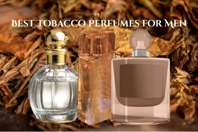 Feature (30) (1) Tobacco perfume